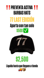 BARBAS HATS "77 LAST EDITION" (PREVENTA)