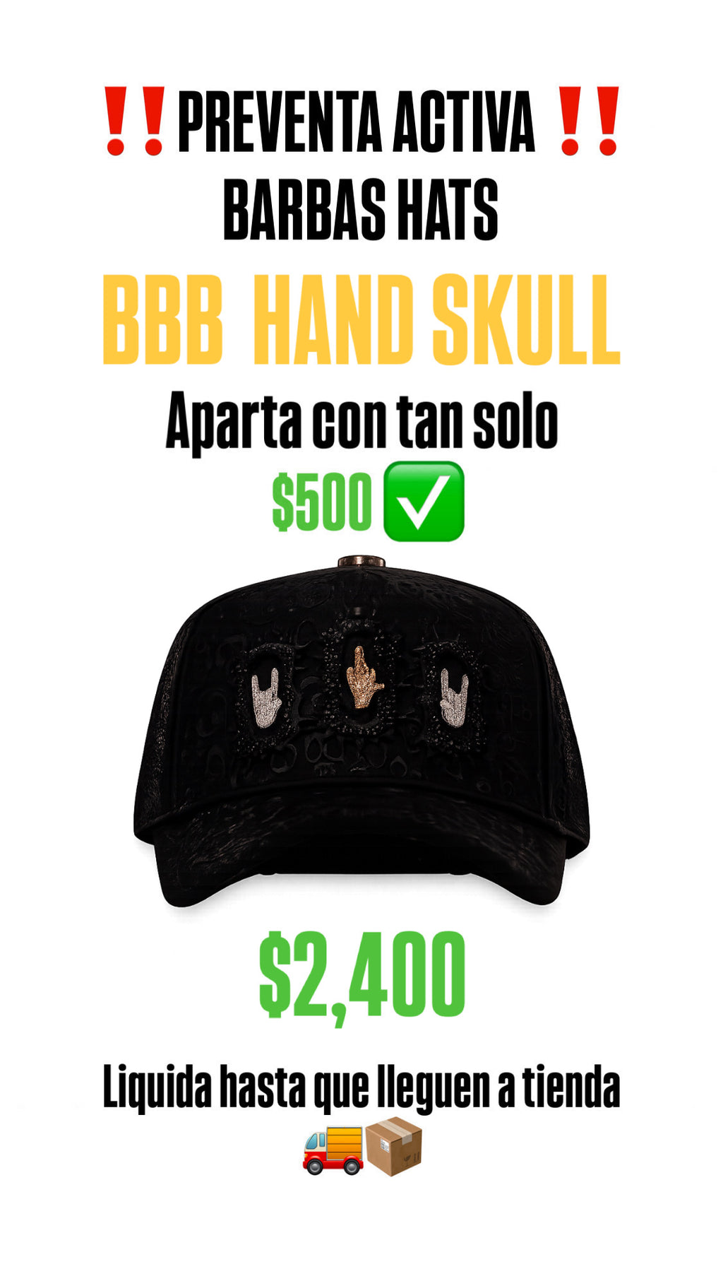 BARBAS HATS "BBB HAND SKULL" (PREVENTA)